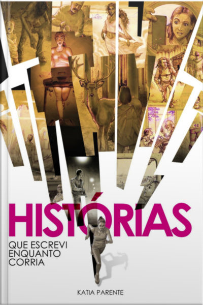 Histórias Que Escrevi Enquanto Corria