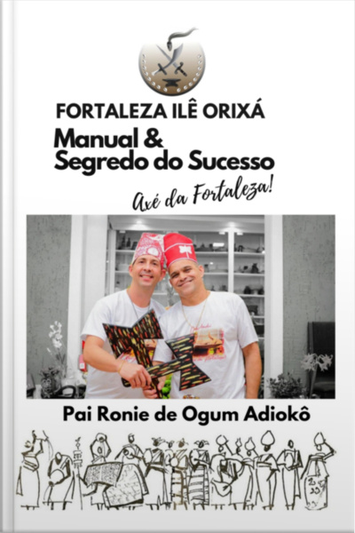 Fortaleza Ilê Orixá - Manual  Segredo Do Sucesso