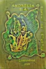 Andrélia E A Morte Da Minhoca