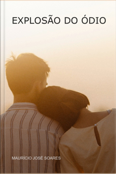 Explosão Do Ódio