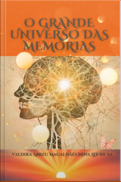 O Grande Universo Das Memórias