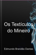 Os Textículos Do Mineiro