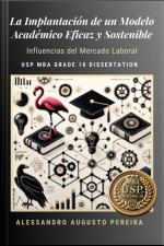La Implantación De Un Modelo Académico Eficaz Y Sostenible