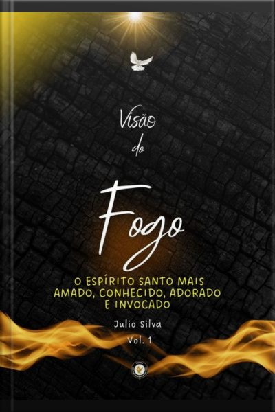 Visão Do Fogo