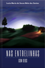 Nas Entrelinhas Com Deus
