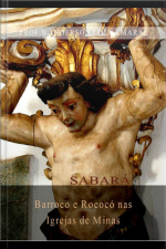 Barroco E Rococó Nas Igrejas De Minas