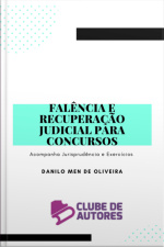 Falência E Recuperação Judicial Para Concursos