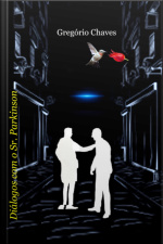 Diálogos Com O Sr. Parkinson