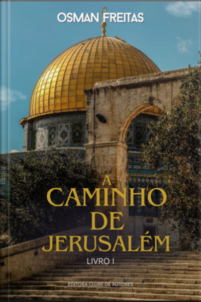 A Caminho De Jerusalém