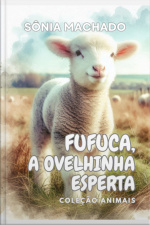 Fufuca, A Ovelhinha Esperta