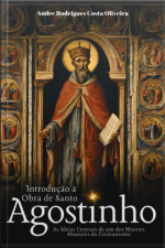 Introdução À Obra De Santo Agostinho