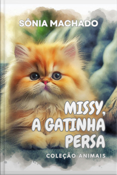 Missy, A Gatinha Persa