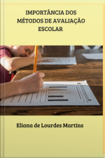 Importância Dos Métodos De Avaliação Escolar