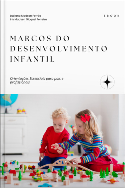 Marcos Do Desenvolvimento Infantil