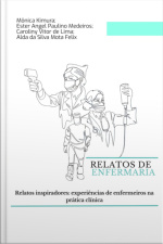 Relatos De Enfermaria