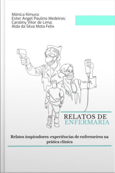 Relatos De Enfermaria