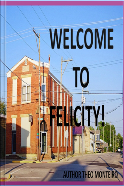 Welcome To Felicity