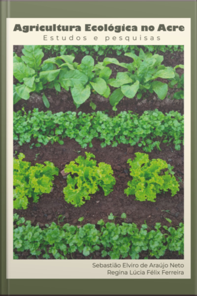 Agricultura Ecológica No Acre