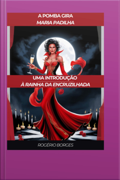 Os Segredos Ardentes De Maria Padilha