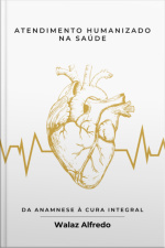 Atendimento Humanizado Na Saúde