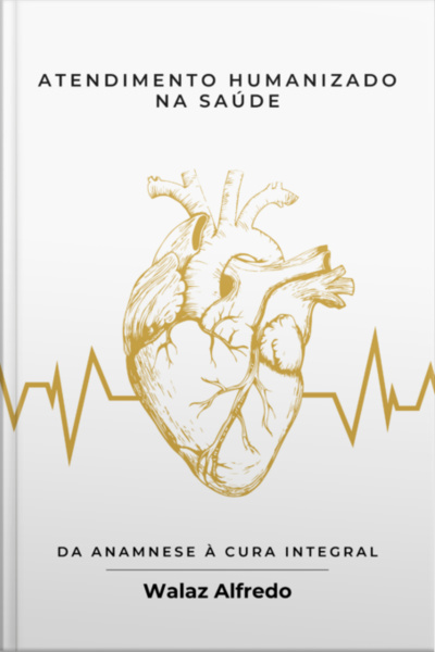 Atendimento Humanizado Na Saúde