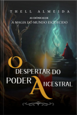 As Crônicas De A Magia Do Mundo Esquecido