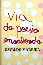 Via Da Poesia Ensaboada