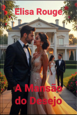 A Mansão Do Desejo