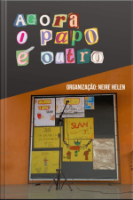 Agora O Papo É Outro