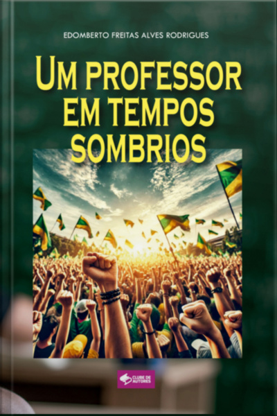 Um Professor Em Tempos Sombrios