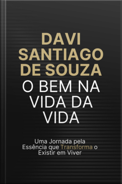 O Bem Na Vida Da Vida