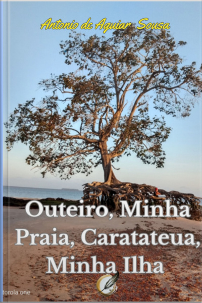 Outeiro, Minha Praia, Caratateua, Minha Ilha