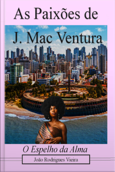 As Paixões De J. Mac Ventura