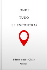 Onde Tudo Se Encontra?