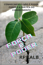 Força E Poder