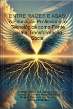 Entre Raízes E Asas