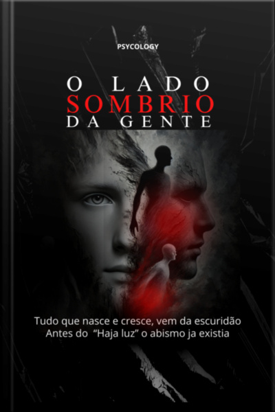 O Lado Sombrio Da Gente