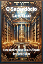 O Sacerdócio Levítico