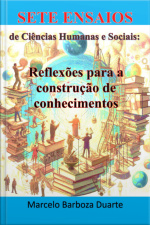Sete Ensaios De Ciências Humanas E Sociais: