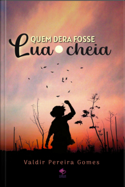 Quem Dera Fosse Lua Cheia