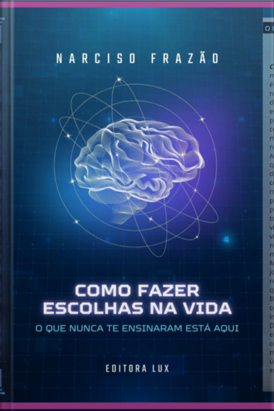 Como Fazer Escolhas Na Vida