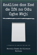 Análise Dos Esé De Ifá No Odu Ogbe Mèjí