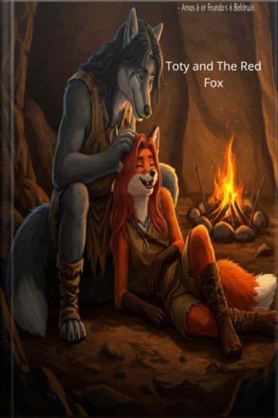 Toty E A Raposa Vermelha