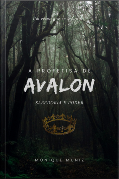 A Profetisa De Avalon - Sabedoria E Poder
