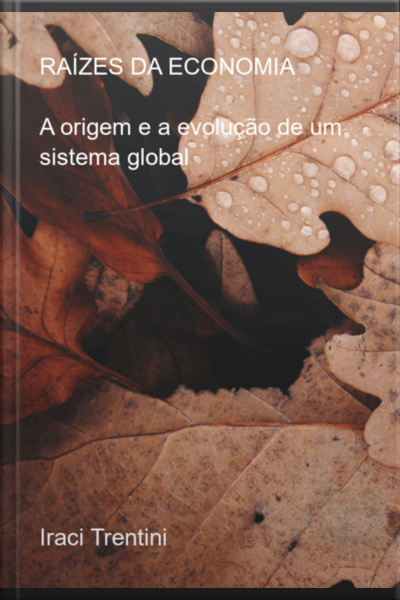 Raízes Da Economia:
