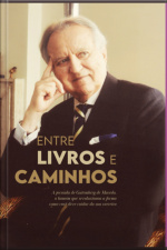 Entre Livros E Caminhos