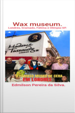 Wax Museum.