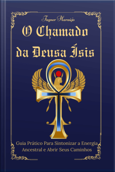 O Chamado Da Deusa Ísis