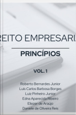 Livro De Direito Empresarial - Princípios Vol. 1