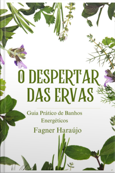 O Despertar Das Ervas